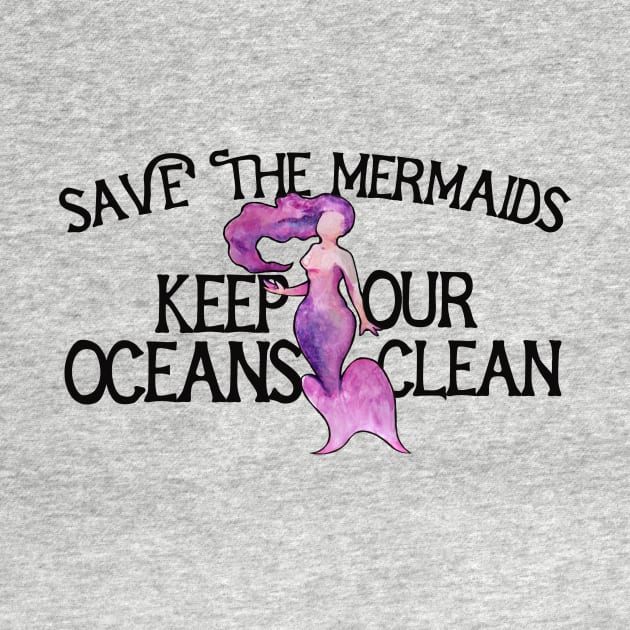 Save the Mermaids by bubbsnugg